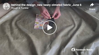 behind the design | new besty olmsted fabric | June 6